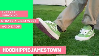 “Acid Drop” Straye x LEM West Unboxing Review amp on foot look [upl. by Silenay46]