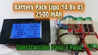 Construye tu Battery Pack Lipo 148v 4S 2500 mAh paso a paso [upl. by Helbonnah]