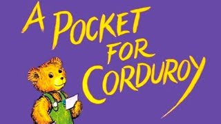 A Pocket for Corduroy  Read Along  Read Aloud  Childrens Book [upl. by Anotyal]