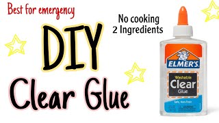 How to make a homemade clear glue  Homemade DIY Two Ingredients Clear Glue without cooking [upl. by Olin]