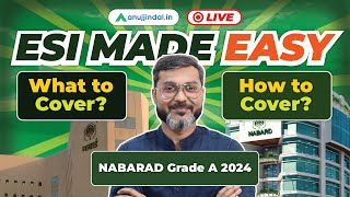 ESI for NABARD 2024  How to Prepare Economics amp Social Issues NABARD Grade A 2024  Current Affairs [upl. by Eilojne]