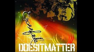 Does It Matter – Crossfade CD 2011 Jacksonville FL Skatepunk  Melodic Punk [upl. by Nette]