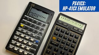 PX41CX Emulator of the Classic HP41CX Calculator [upl. by Sirenay]