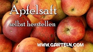 Apfelsaft selbst machen [upl. by Ecaj]