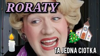 Ta Jedna Ciotka  Roraty [upl. by Romalda]