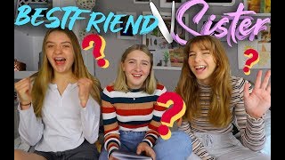 Sister vs Best friend challenge Ft Georgia productions [upl. by Kinsley]