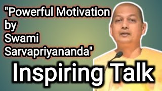 quotPowerful Motivation by Swami Sarvapriyananda  Inspiring Talkquot motivation [upl. by Luise717]