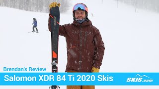 Brendans ReviewSalomon XDR 84 TI Skis 2020Skiscom [upl. by Osnofedli443]