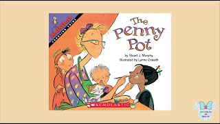 The Penny Pot Math Read Aloud [upl. by Kina]