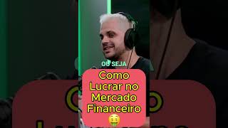 Como Lucrar no Mercado Financeiro podcast marketingdigital motivacional [upl. by Randolf]