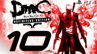 DmC Devil May Cry Definitive Edition  60fps Walkthrough Part 10  Mundus Spawn amp The Trade [upl. by Anahsor206]