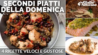 SECONDI PIATTI VELOCI E GUSTOSI 4 RICETTE PER LA DOMENICA [upl. by Ardnajela]