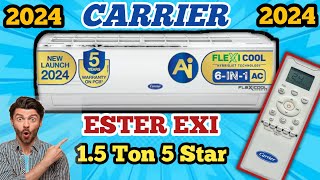 Carrier Ac Ester EXI 15 Ton 5 Star Review 2024 Best Carrier Ac in india 2024 [upl. by Gide]