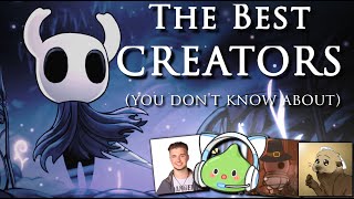 The Best HOLLOW KNIGHT and SILKSONG Creators you probably dont know [upl. by Hsoj]