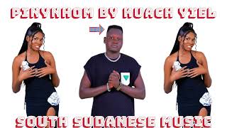 KUACH YIEL  PINYNHOM  DINKA NEW OFFICIAL AUDIO southsudanmusic2023 southsudanmusic2024 [upl. by Mahmoud]