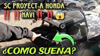 LE PUSIERON UN ESCAPE SC PROJECT A UNA HONDA NAVI 😱 [upl. by Grube]