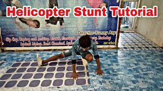 Breakdance  Moves How to Learn Helicopter Stunt Tutorial  Dancer Sunny Arya  In Hindi [upl. by Aivirt]