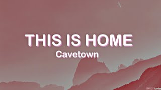 This Is Home  Cavetown Lyrics  I will fly us out of here 🎵 [upl. by Nwatna]