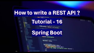 REST API Spring boot Tutorial  16 [upl. by Blaire]