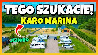 KARO MARINA  Cisza Spokój i Jezioro  Super Miejsce do Odpoczynku  Nowy Camper Park [upl. by Yddet]