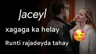 EREYO JACAYL WHATSAPP STATUS GEERAAR JACEYL 2021 [upl. by Alol]