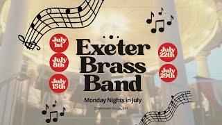 Exeter Brass Band  071524 [upl. by Corbin]