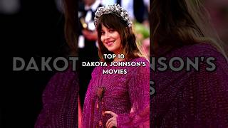 Top 10 Dakota Johnson Movies hollywoodmovies dakotajohnson top10movies ytshorts shorts viral [upl. by Aradnahc]