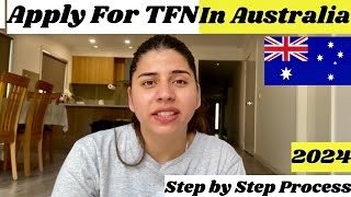 How to apply for a TFN in australia  TAX FILE NUMBER tfn  Australia Study Visa Process 2024 [upl. by Dorren]