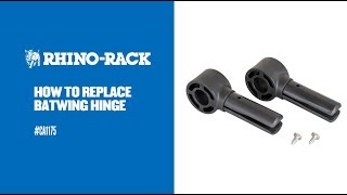 RhinoRack  How to replace Batwing hinge [upl. by Assirehs738]