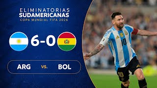 ARGENTINA vs BOLIVIA 60  RESUMEN  ELIMINATORIAS SUDAMERICANAS  FECHA 10 [upl. by Parish76]