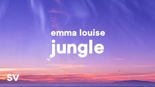 Emma Louise  Jungle Lyrics quotMy head is a jungle junglequot [upl. by Laehplar]