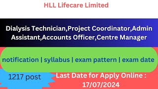 HLL Lifecare Limited  TechnicianCoordinatorAdmin Assistant Accounts Officer Centre Manager [upl. by Dabney]