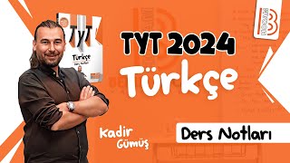 36 TYT Türkçe  Cümlenin Ögeleri I  Temel Ögeler  Kadir GÜMÜŞ  2024 [upl. by Nedia]