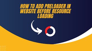 How to Add PreLoader In Website Before Resource Loading Using HTML CSS amp JS [upl. by Moneta]