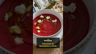 Salmorejo de Remolacha con AOVE Oleoestepa  Receta Saludable y Deliciosa [upl. by Wendt684]