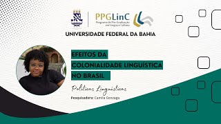 GONZAGA Camila Efeitos da colonialidade linguística no Brasil 2024 [upl. by Ardnatal]