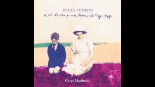 Cerys Matthews Years and Years ago A Childs Christmas Poems and Tiger Eggs [upl. by Avevoneg]