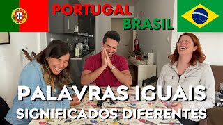 Portugal vs Brasil Palavras iguais com significados diferentes [upl. by Mayne585]