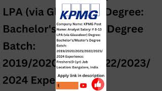 KPMG is hiring  itjobsforfreshers jobupdates recruitment2024 jobs [upl. by Catlee]