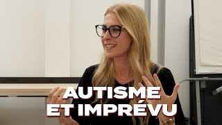 AUTISME ET IMPRÉVU  LAURA LAUNE [upl. by Orbadiah]