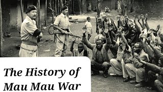 The Mau Mau War Kikuyu Documentary [upl. by Imekawulo]