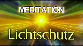 Geführte Meditation LichtschutzMeditation  Energetischer Schutz [upl. by Bolen]