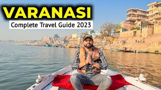 VARANASI COMPLETE TRAVEL PLAN 2023 [upl. by Dash]