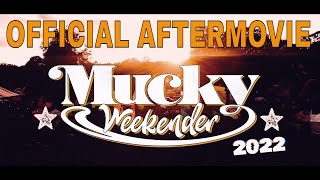 MUCKY WEEKENDER 2022 OFFICIAL AFTER MOVIE [upl. by Mathre159]