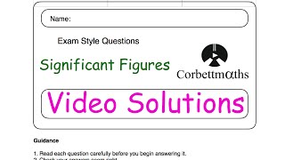 Significant Figures Answers  Corbettmaths [upl. by Tshombe400]