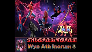 Spiderman the Spiderverse Weavers [upl. by Patman116]