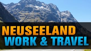 Neuseeland Work and Travel Hilfreiche Tipps und Erfahrungen [upl. by Ness]