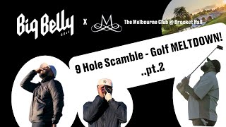 9 Hole  Golf MELTDOWNpt2 at Brocket Hall The Melbourne Club golf golfswing [upl. by Shifrah]