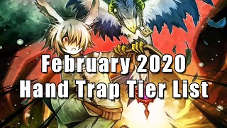 February 2020 Hand Trap Tier List  YuGiOh [upl. by Narag420]