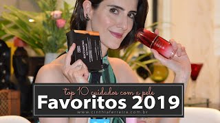 Os 10 favoritos de cuidados com a pele de 2019 Por Cinthia Ferreira [upl. by Comyns981]